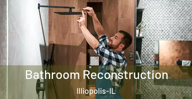 inner Bathroom imggen Bathroom Reconstruction Illiopolis-IL