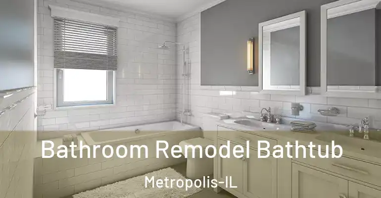 inner Bathroom imggen Bathroom Remodel Bathtub Metropolis-IL