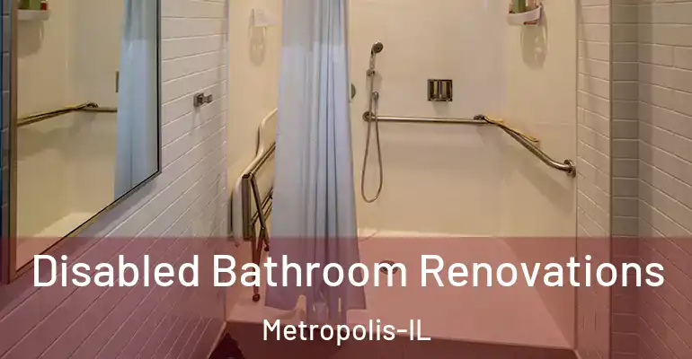 inner Bathroom imggen Disabled Bathroom Renovations Metropolis-IL