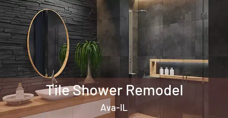 inner Bathroom imggen Tile Shower Remodel Ava-IL