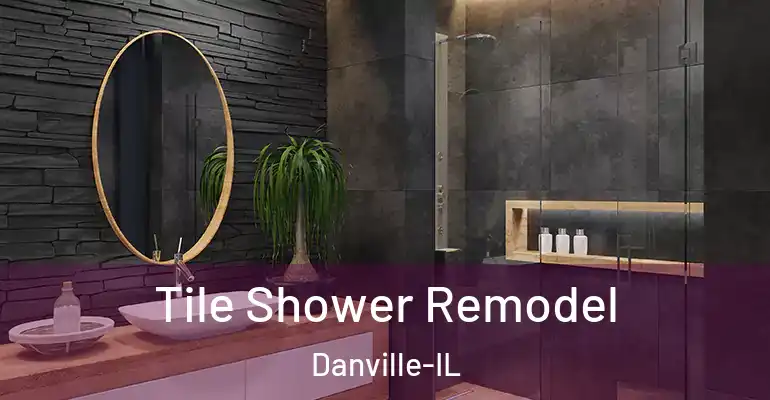 inner Bathroom imggen Tile Shower Remodel Danville-IL