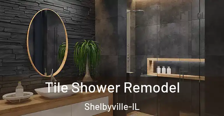 inner Bathroom imggen Tile Shower Remodel Shelbyville-IL