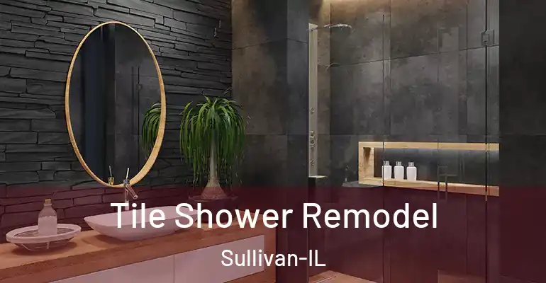 inner Bathroom imggen Tile Shower Remodel Sullivan-IL